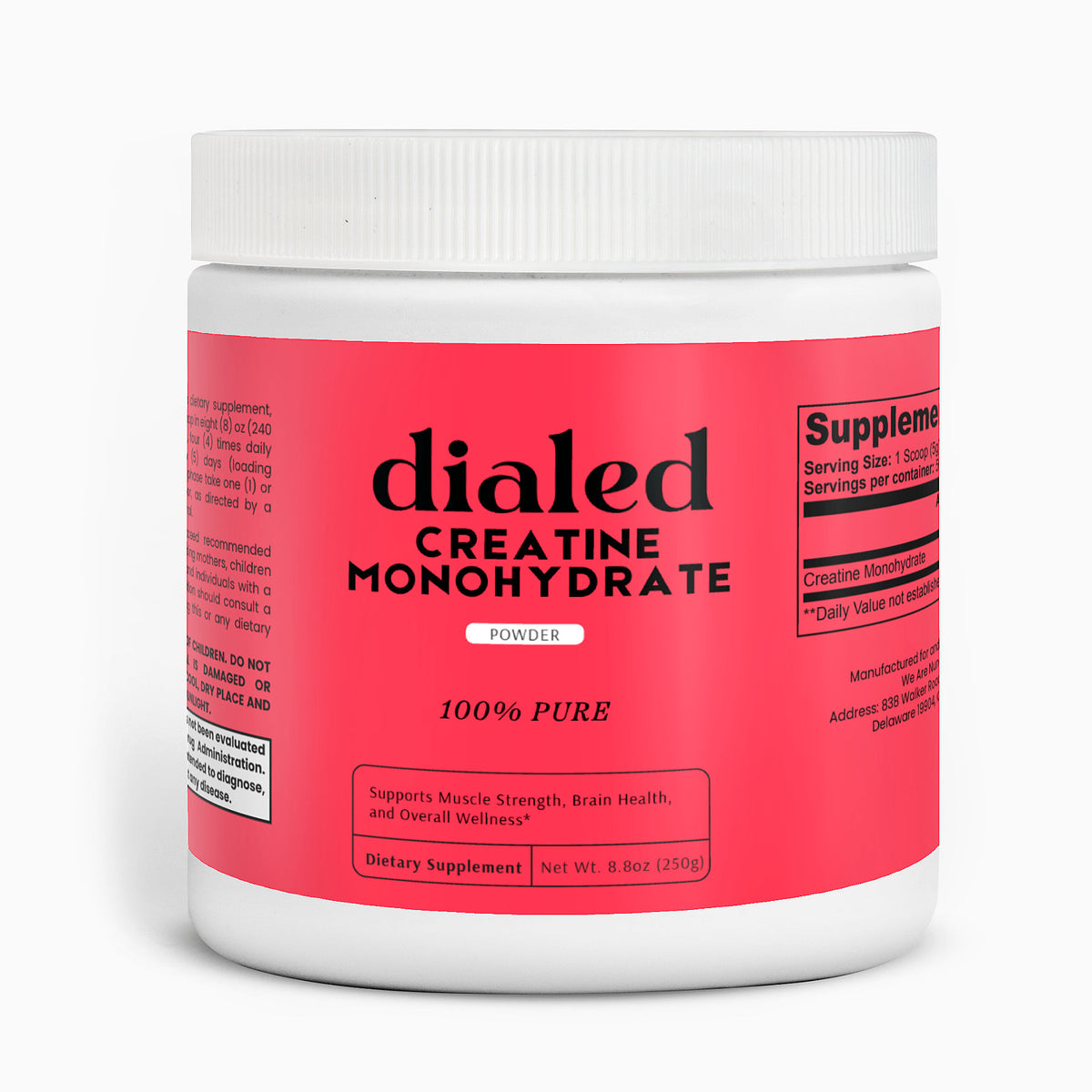 Dialed Creatine Monohydrate